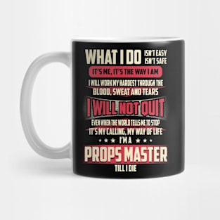Props Master What i Do Mug